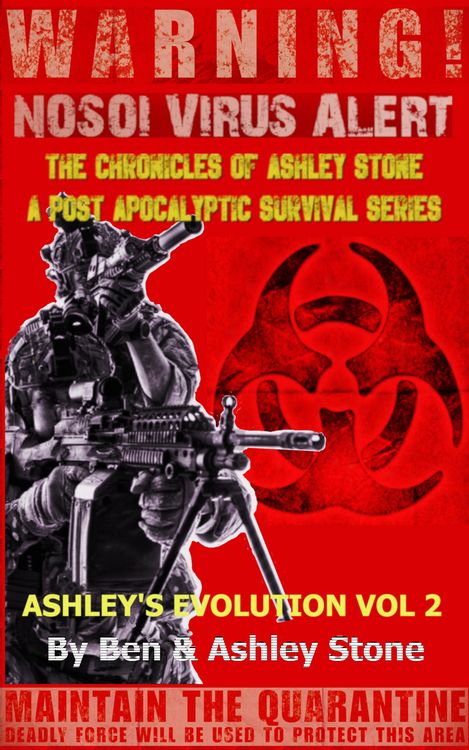 Produktbild: Ashley's Evolution , The Chronicles of Ashley Stone Vol.2 (The NOSOI Virus Saga A Post-Apocalyptic Survival Series, #2)