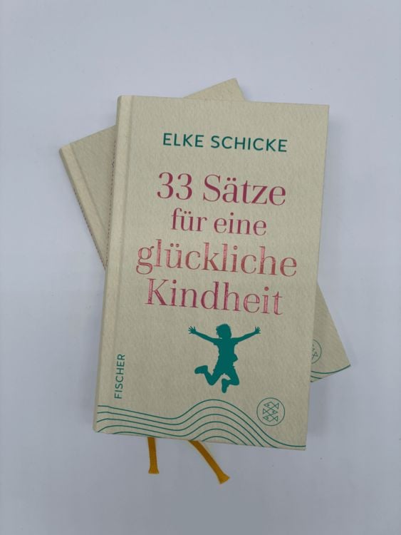 Produktbild: 33 S&auml;tze f&uuml;r eine gl&uuml;ckliche Kindheit