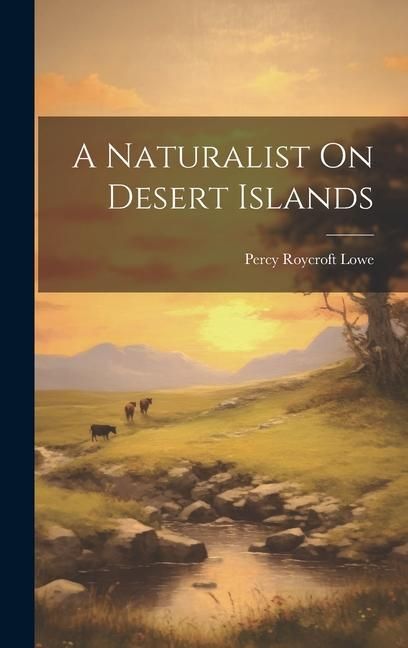 Produktbild: A Naturalist On Desert Islands