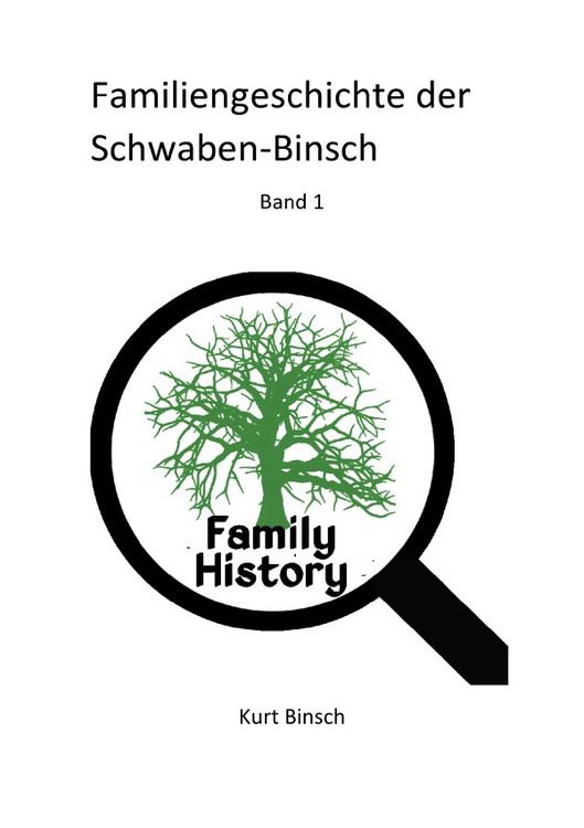 Produktbild: Familiengeschichte der Schwaben-Binsch Band 1