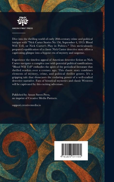 Produktbild: Blood Will Tell; or, Nick Carter's Play in Politics