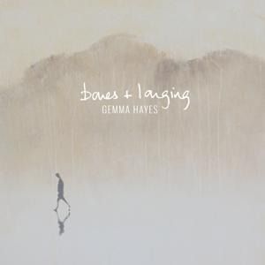 Produktbild: Gemma Hayes - Bones + Longing