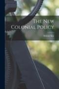 Produktbild: The New Colonial Policy