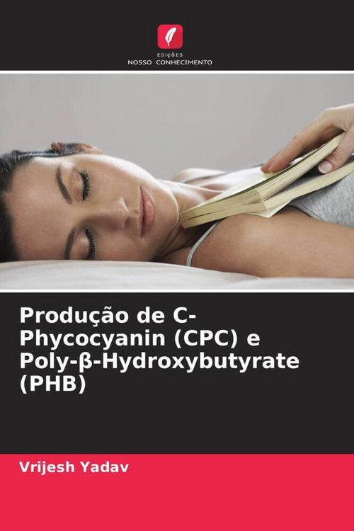 Produktbild: Produ&ccedil;&atilde;o de C-Phycocyanin (CPC) e Poly-&iquest;-Hydroxybutyrate (PHB)