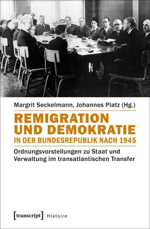 Produktbild: Remigration und Demokratie in der Bundesrepublik nach 1945