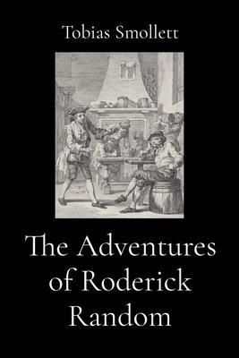 Produktbild: The Adventures of Roderick Random (Illustrated)