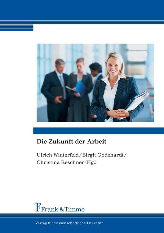 Produktbild: Die Zukunft der Arbeit