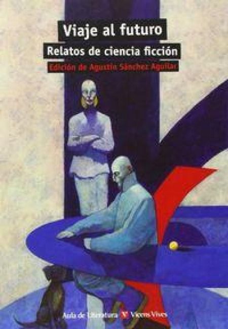 Produktbild: Viaje al futuro, relatos de ciencia ficci&oacute;n, ESO