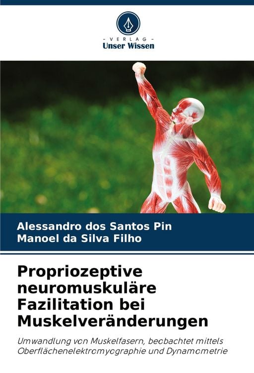 Produktbild: Propriozeptive neuromuskul&auml;re Fazilitation bei Muskelver&auml;nderungen