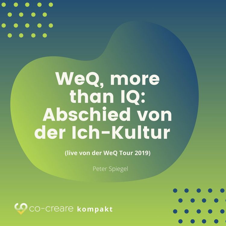 Produktbild: WeQ, More Than IQ - Abschied von der Ich-Kultur (live von der WeQ Tour 2019)