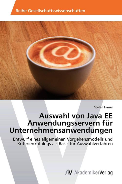 Produktbild: Auswahl von Java EE Anwendungsservern f&uuml;r Unternehmensanwendungen