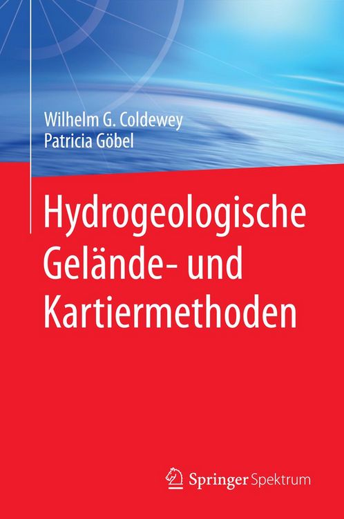 Produktbild: Hydrogeologische Gel&auml;nde- und Kartiermethoden