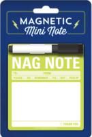 Produktbild: Knock Knock Magnet Mini Note: Nag Note