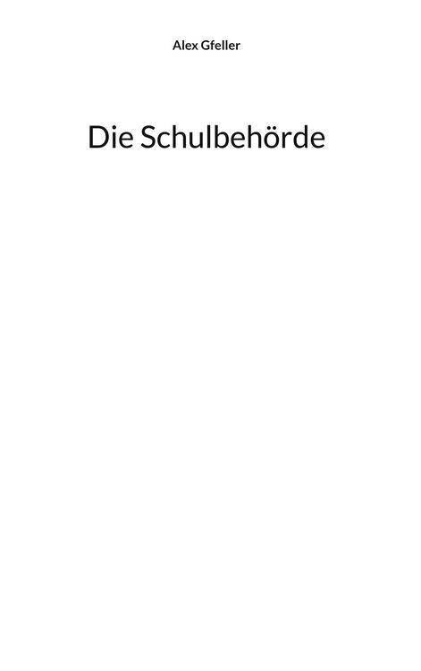 Produktbild: Die Schulbeh&ouml;rde