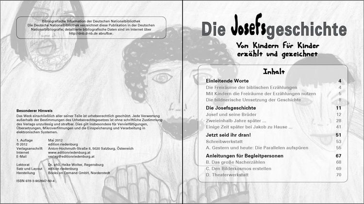 Produktbild: Die Josefsgeschichte - Von Kindern f&uuml;r Kinder erz&auml;hlt und gezeichnet. Mit Anleitungen f&uuml;r eine kreative Schreib- und Theaterwerkstatt
