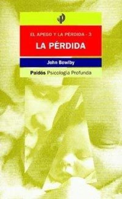 Produktbild: La p&eacute;rdida afectiva : tristeza y depresi&oacute;n