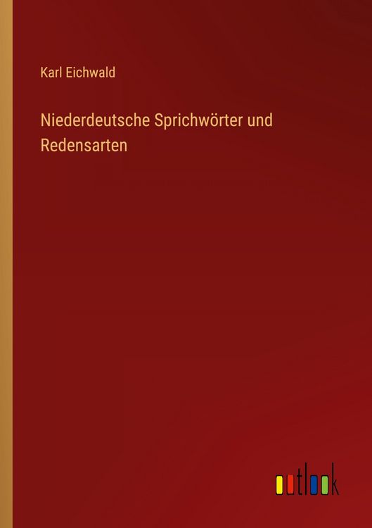 Produktbild: Niederdeutsche Sprichw&ouml;rter und Redensarten