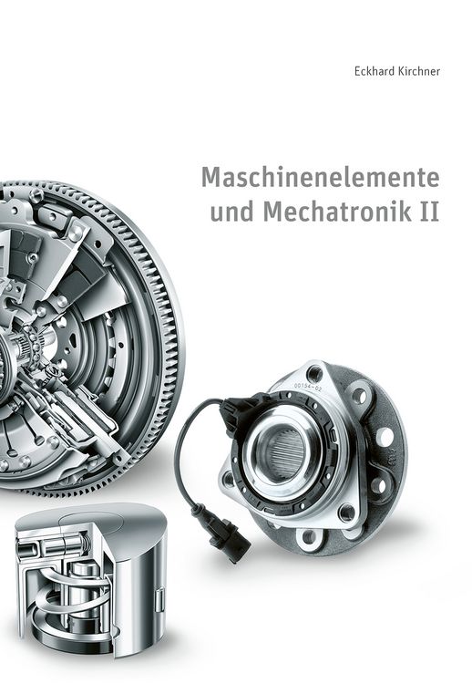 Produktbild: Maschinenelemente und Mechatronik II