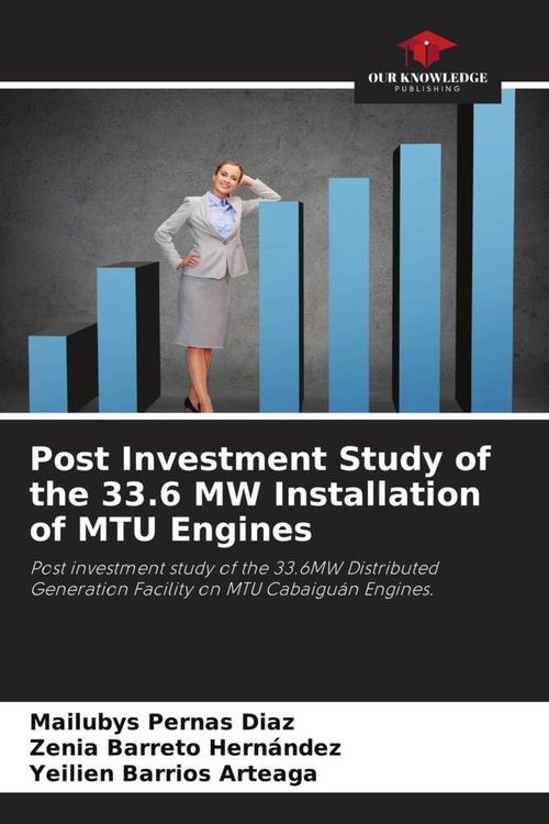 Produktbild: Post Investment Study of the 33.6 MW Installation of MTU Engines