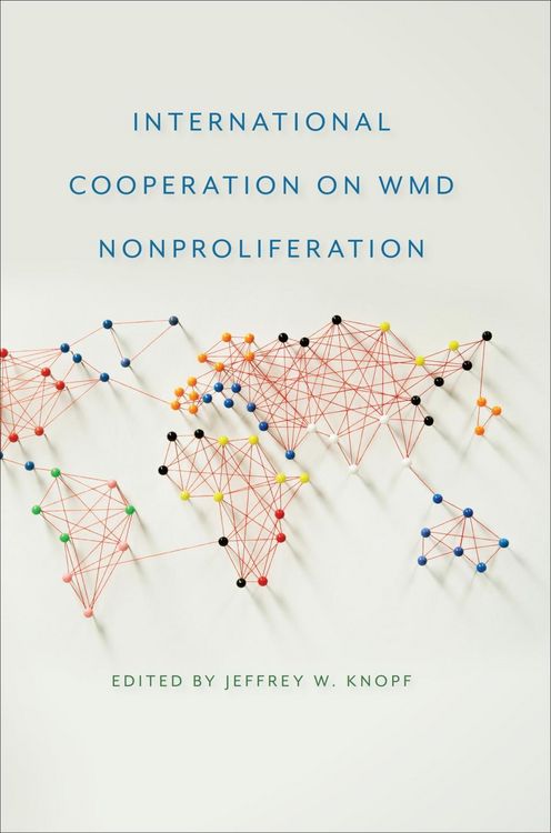Produktbild: International Cooperation on WMD Nonproliferation