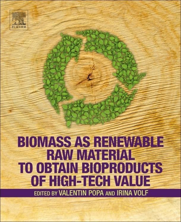 Produktbild: Biomass as Renewable Raw Material to Obtain Bioproducts of H