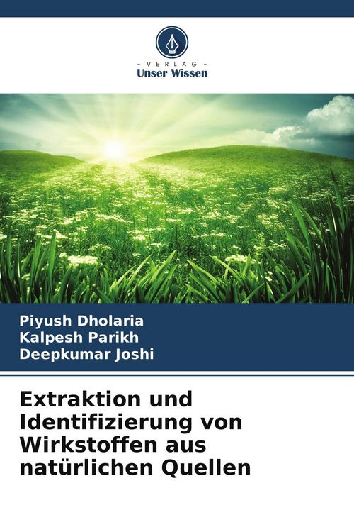 Produktbild: Extraktion und Identifizierung von Wirkstoffen aus nat&uuml;rlichen Quellen