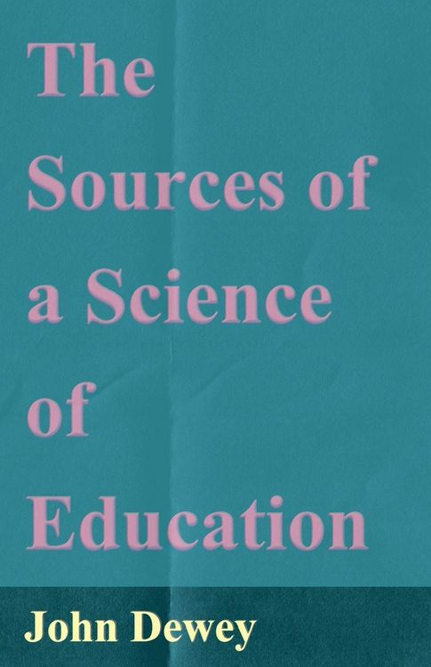 Produktbild: The Sources of a Science of Education