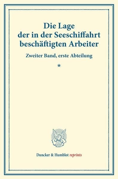 Produktbild: Die Lage der in der Seeschiffahrt besch&auml;ftigten Arbeiter.