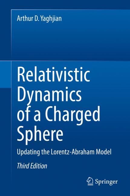 Produktbild: Relativistic Dynamics of a Charged Sphere