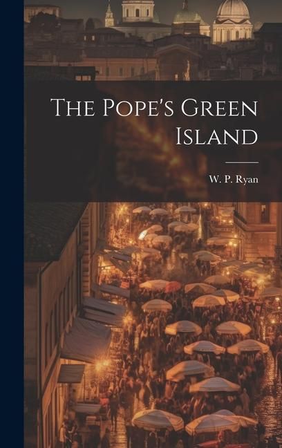 Produktbild: The Pope's Green Island