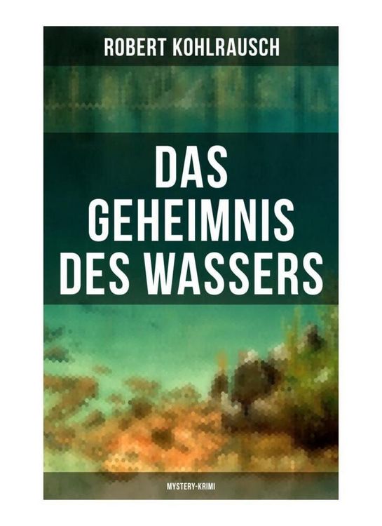 Produktbild: Das Geheimnis des Wassers (Mystery-Krimi)