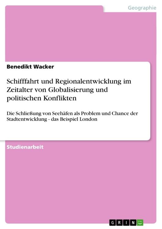 Produktbild: Schifffahrt und Regionalentwicklung im Zeitalter von Globalisierung und politischen Konflikten