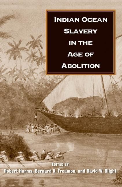 Produktbild: Indian Ocean Slavery in the Age of Abolition
