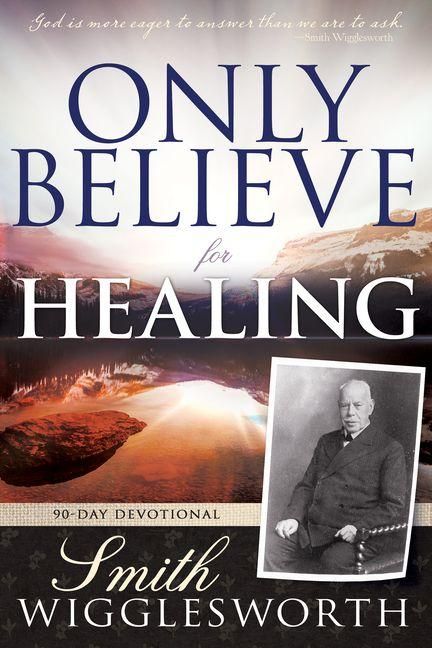 Produktbild: Only Believe for Healing