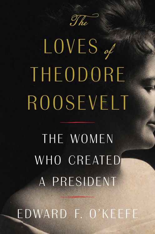 Produktbild: The Loves of Theodore Roosevelt