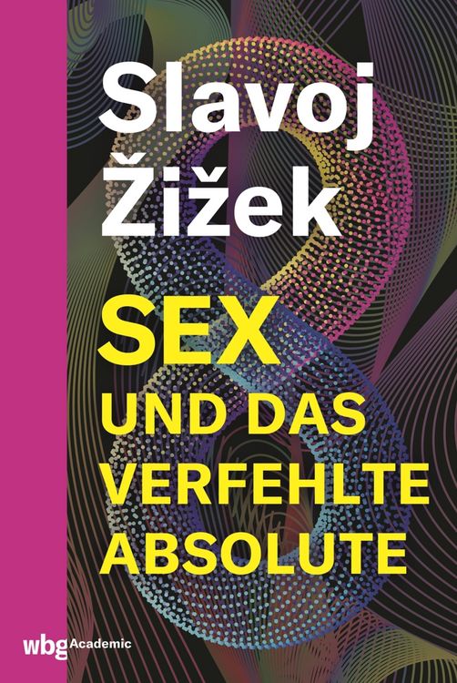 Produktbild: Sex und das verfehlte Absolute