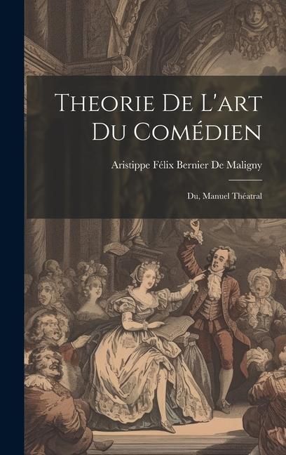Produktbild: Theorie De L'art Du Com&eacute;dien