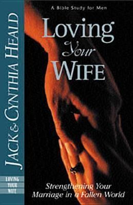 Produktbild: Heald, C: Loving Your Wife