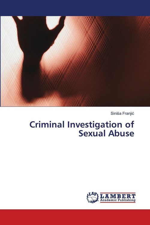 Produktbild: Criminal Investigation of Sexual Abuse