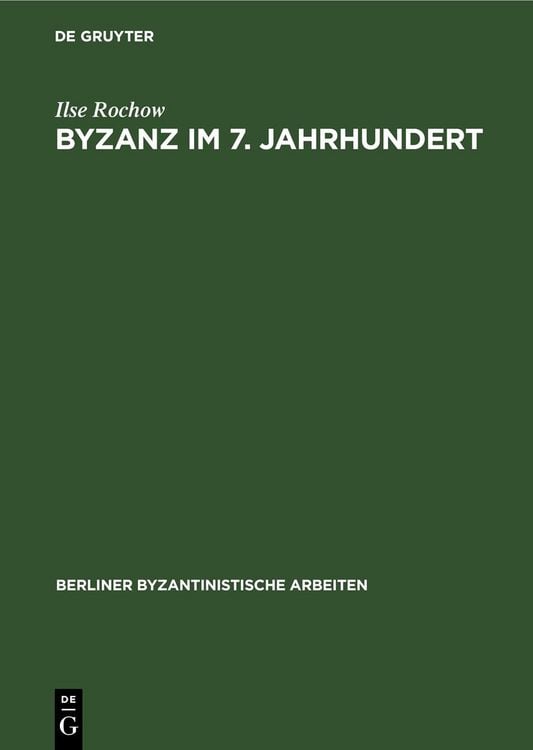 Produktbild: Byzanz im 7. Jahrhundert