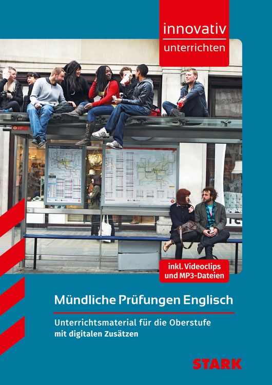 Produktbild: STARK Englisch Oberstufe - Innovativ unterrichten - M&uuml;ndliche Pr&uuml;fungen