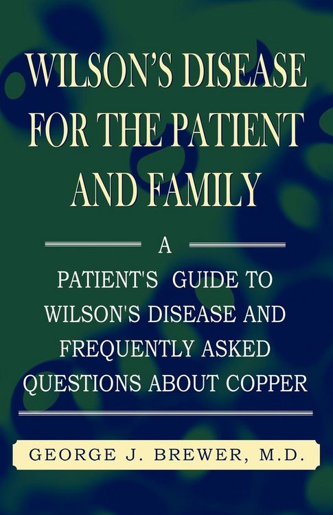 Produktbild: Wilson's Disase for the Patient and Family