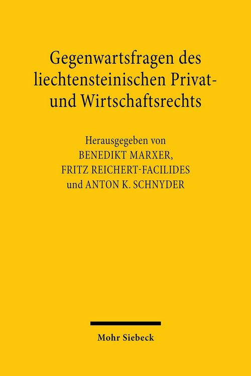 Produktbild: Gegenwartsfragen des liechtensteinischen Privat- und Wirtschaftsrechts
