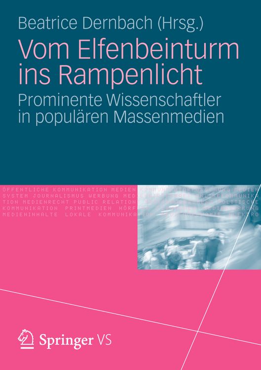 Produktbild: Vom Elfenbeinturm ins Rampenlicht