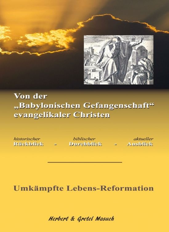 Produktbild: Von der "Babylonischen Gefangenschaft" evangelikaler Christen