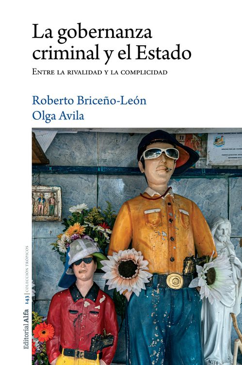 Produktbild: La gobernanza criminal y el Estado