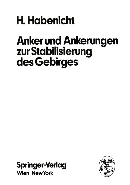 Produktbild: Anker und Ankerungen zur Stabilisierung des Gebirges