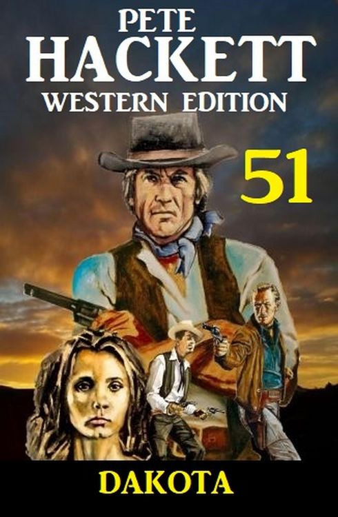 Produktbild: &iquest;Dakota: Pete Hackett Western Edition 51