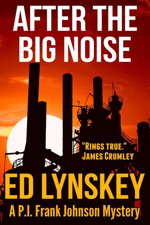 Produktbild: After the Big Noise (P.I. Frank Johnson Mystery Series, #6)