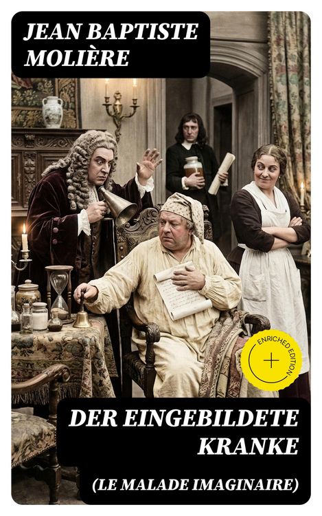 Produktbild: Der eingebildete Kranke (Le Malade imaginaire)